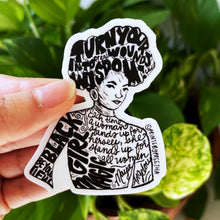 Load image into Gallery viewer, Women Empowerment Feminist Vinyl Stickers with Quotes Inside
