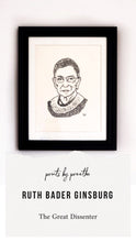 Load image into Gallery viewer, Ruth Bader Ginsburg (RBG) Print
