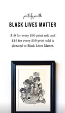 Load image into Gallery viewer, Black Lives Matter Print
